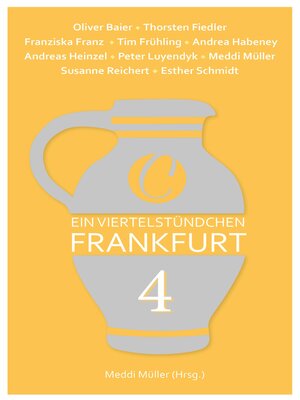 cover image of Ein Viertelstündchen Frankfurt – Band 4